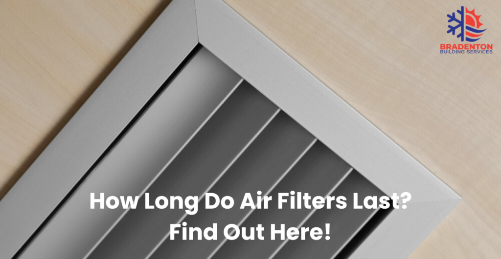 How Long Do Air Filters Last Blog Image