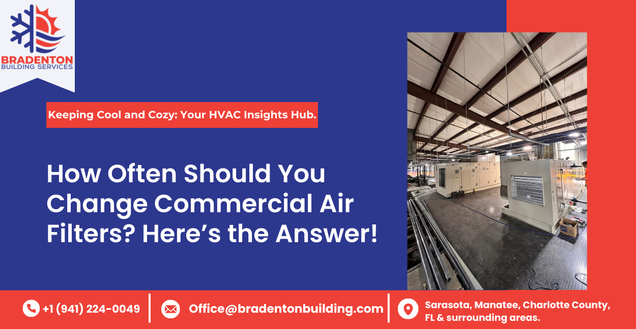 How Often Should You Change Commercial Air Filters Blog Image