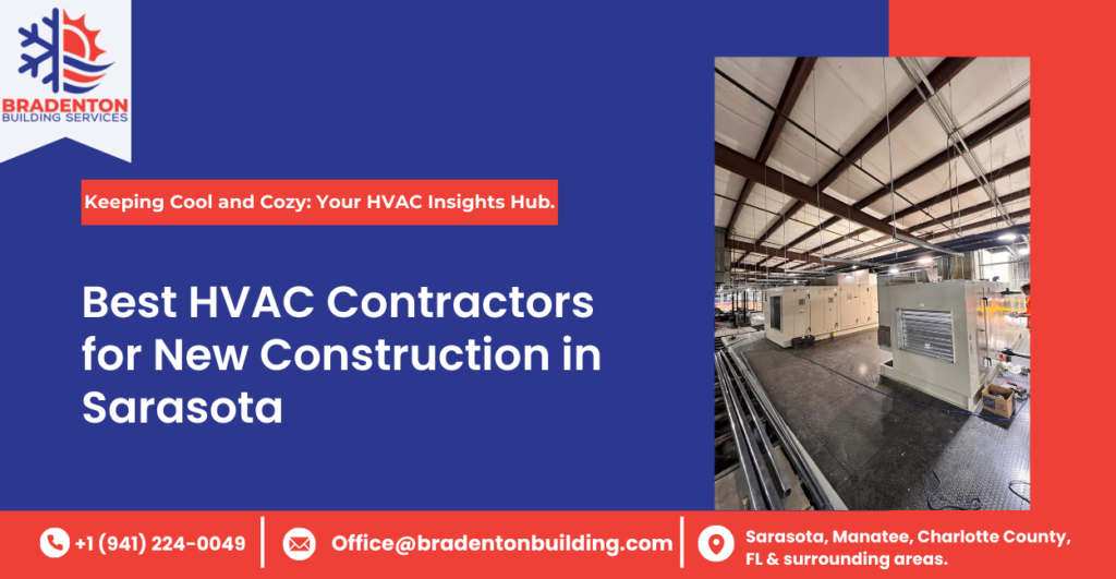 HVAC Contractors for New Construction in Sarasota Blog Image