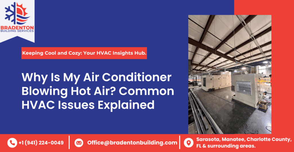 Why Is My Air Conditioner Blowing Hot Air Blog Image