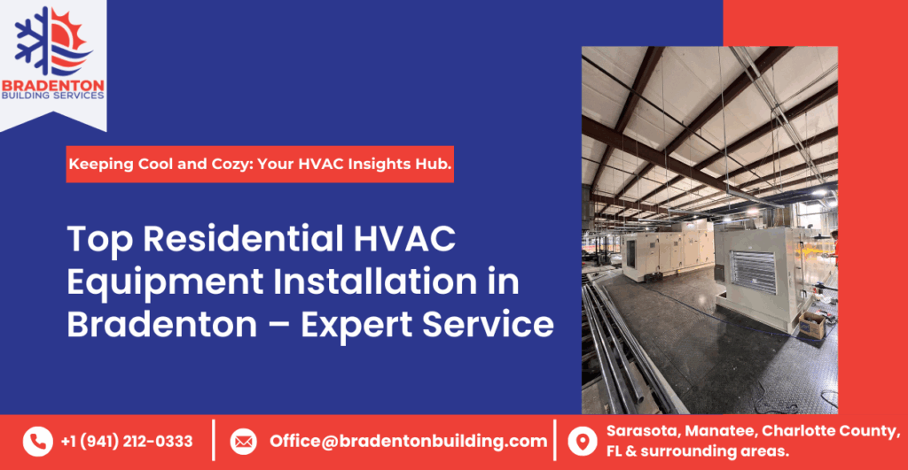 Residential HVAC Equipment Installation Blog Image